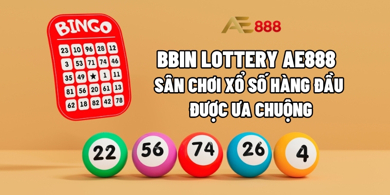 Bbin Lottery AE888