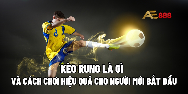 Kèo rung