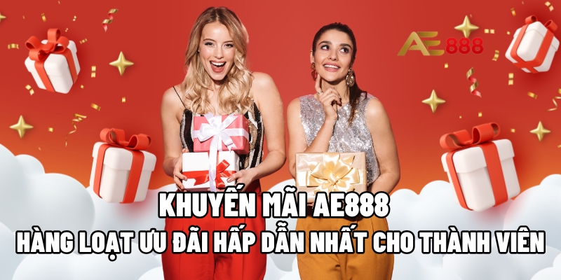 Khuyến mãi AE888