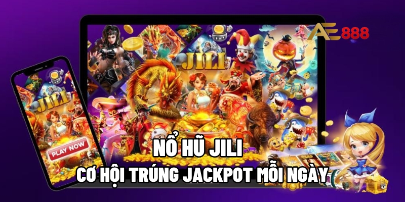 nổ hũ JILI