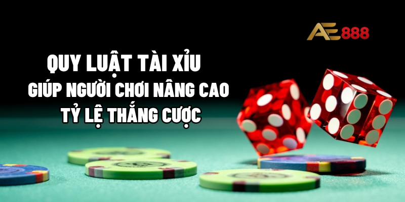 Quy luật tài xỉu