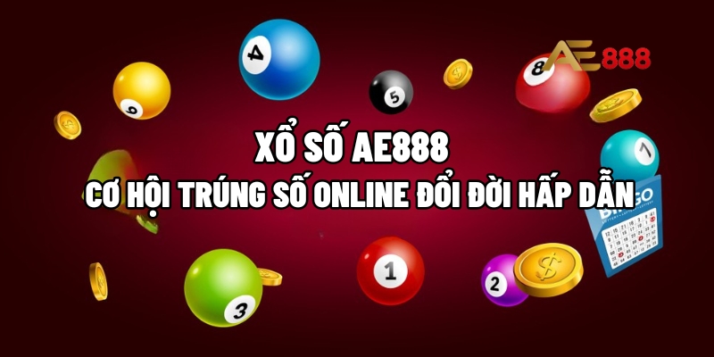 Xổ số AE888